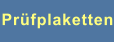 Prüfplaketten