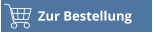 Zur Bestellung